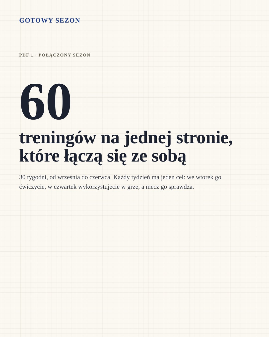 Gotowy Sezon · 1